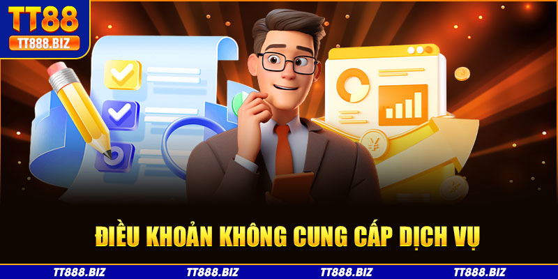 Điều khoản từ chối cung cấp dịch vụ